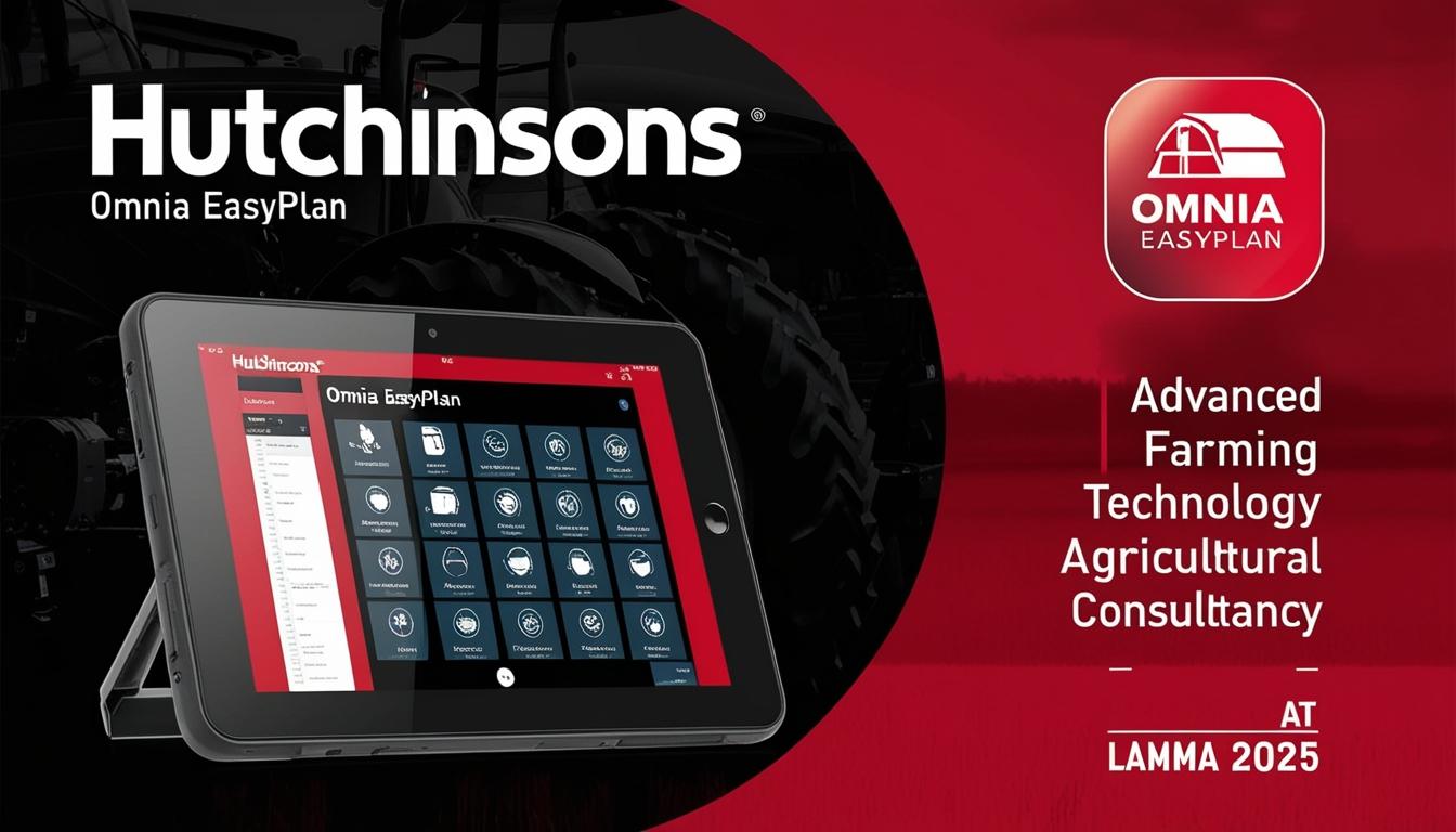 Hutchinsons to unveil Omnia EasyPlan at LAMMA 2025