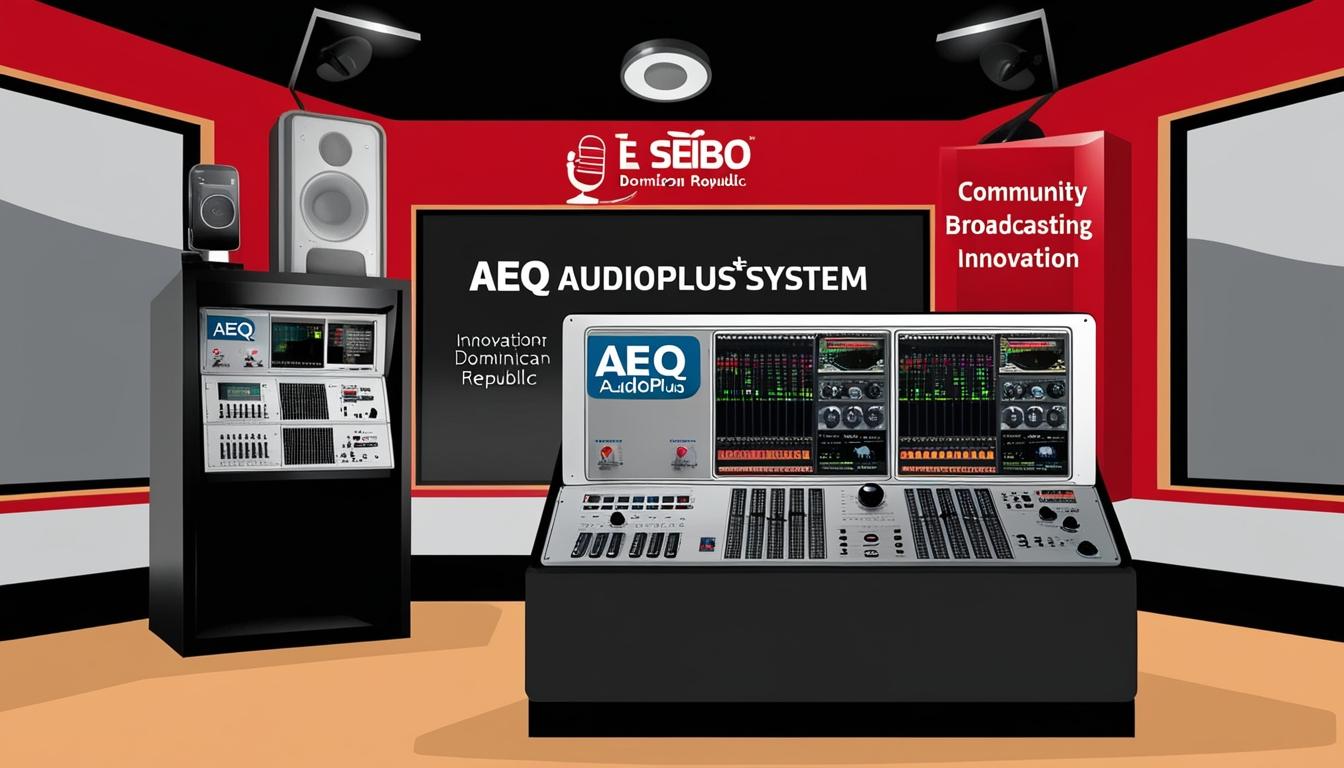 Radio Seybo enhances broadcasting quality with AEQ AudioPlus system