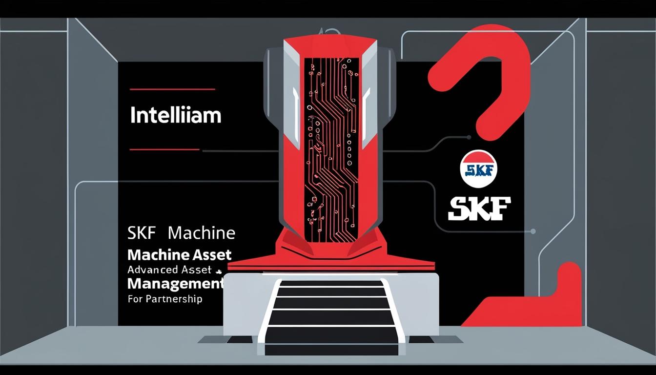 IntelliAM partners with SKF to advance AI in machine asset management